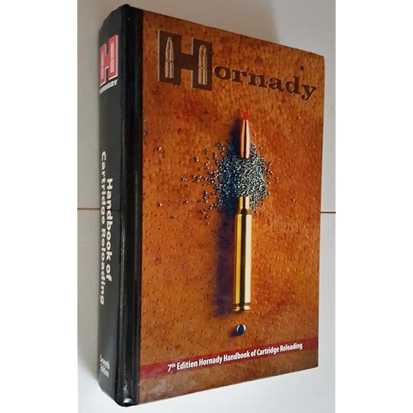 Hornaday Handbook of Cartridge Reloading Rifle Pistol: 7th Edition